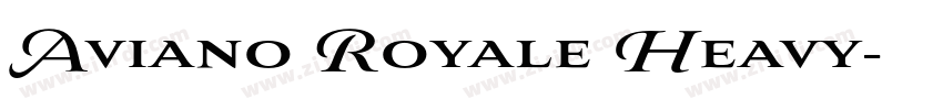 Aviano Royale Heavy字体转换